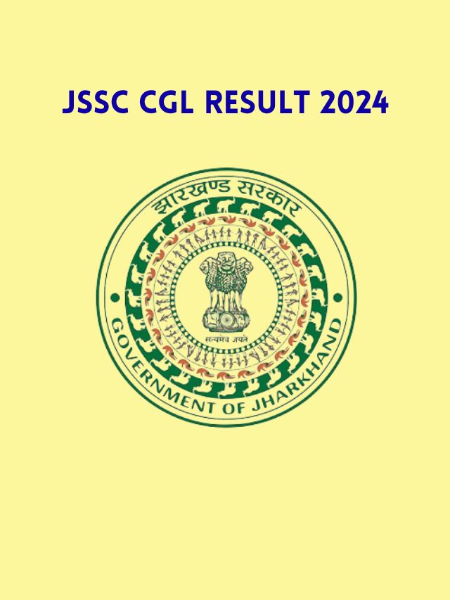 JSSC CGL Result 2024 expected soon at jssc.nic.in